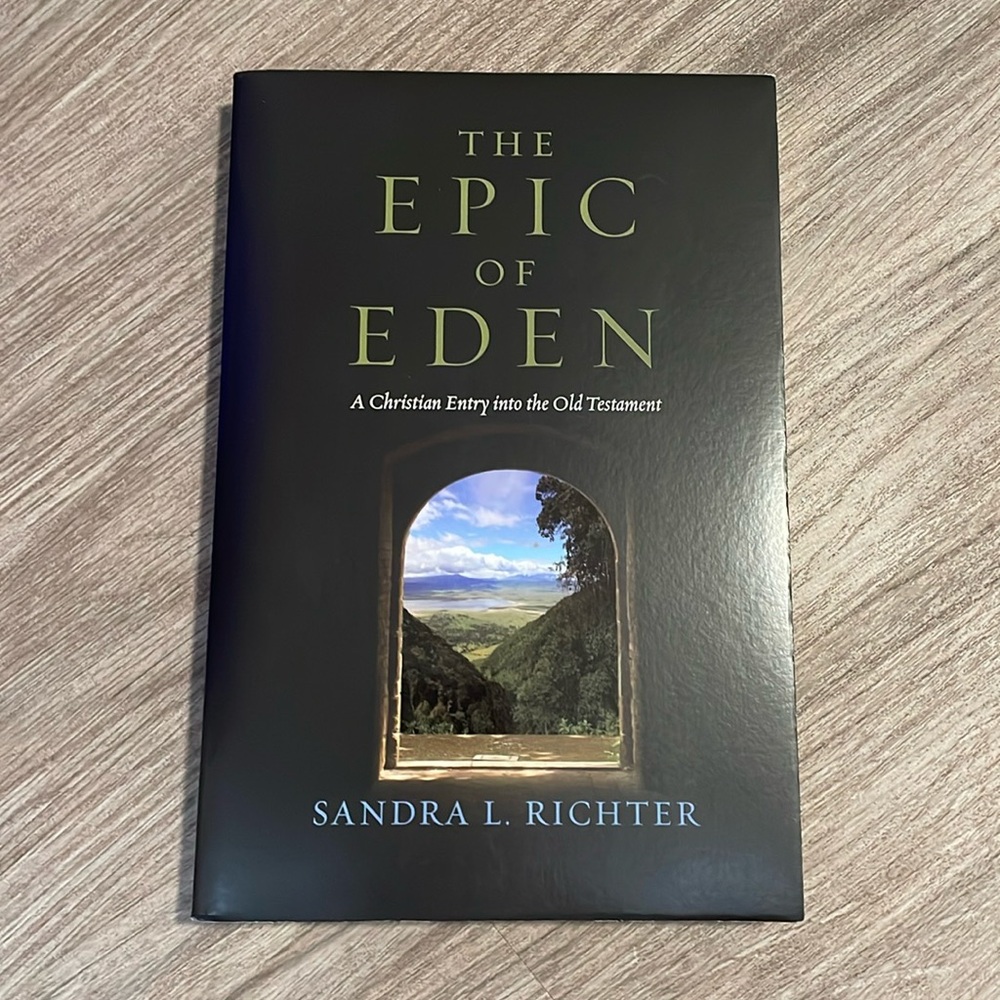 The Epic of Eden Christian Old Testament Study Book